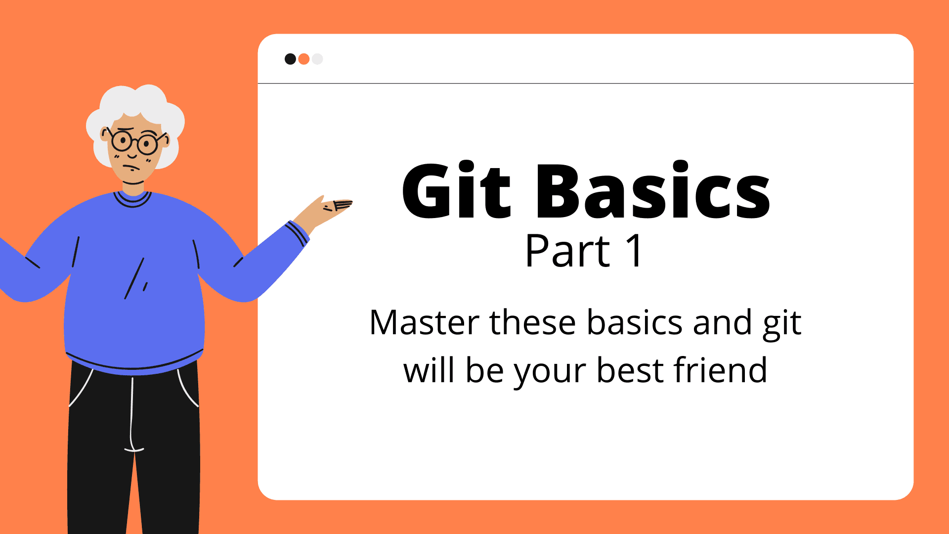 Git Basics - Part 1